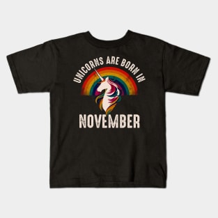 Unicorns Are Born In November Kids T-Shirt